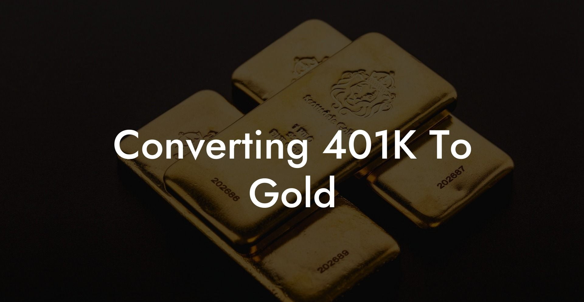Converting 401K To Gold