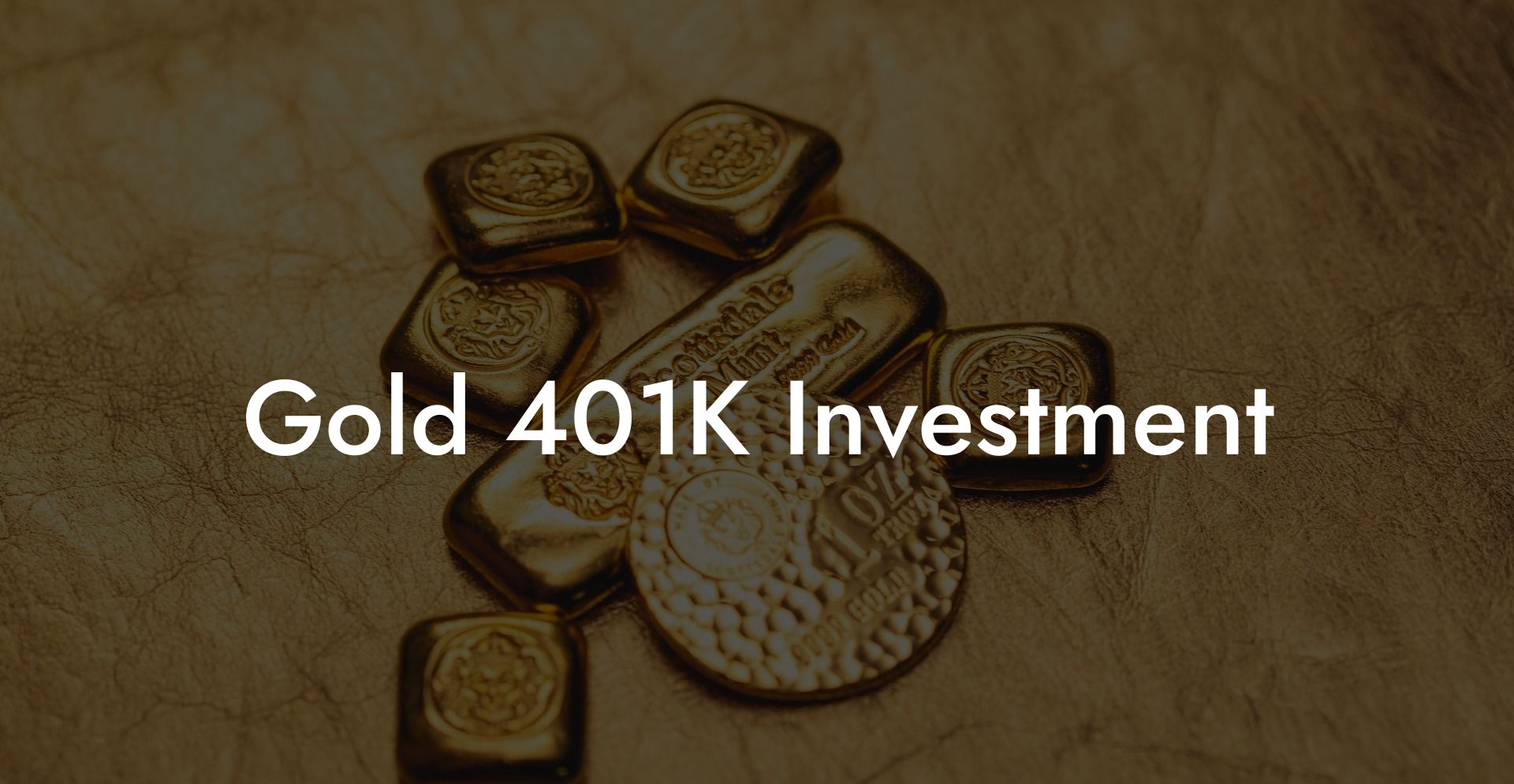 Gold 401K Investment