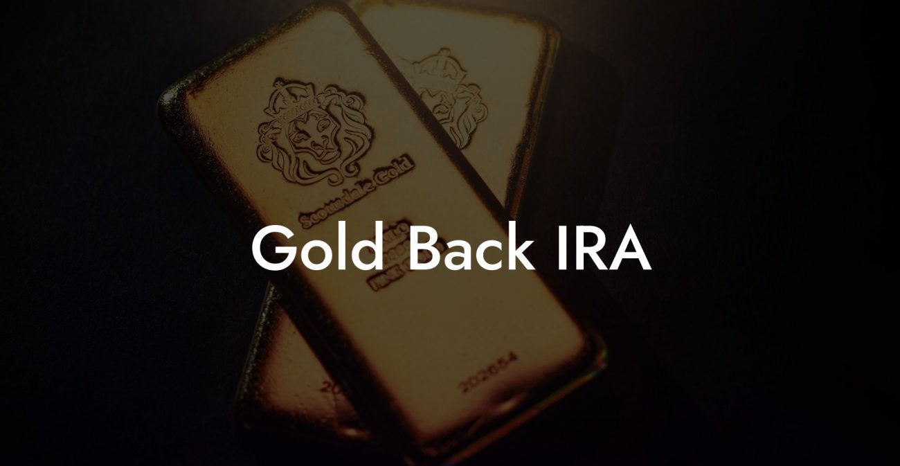 Gold Back IRA