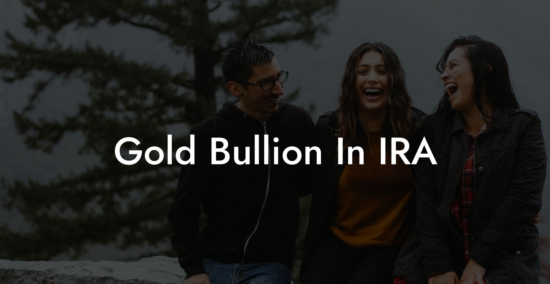 Gold Bullion In IRA