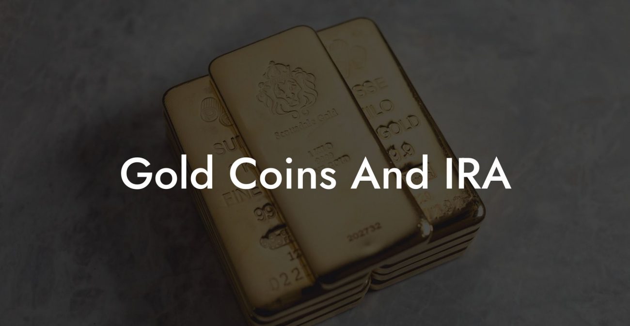 Gold Coins And IRA