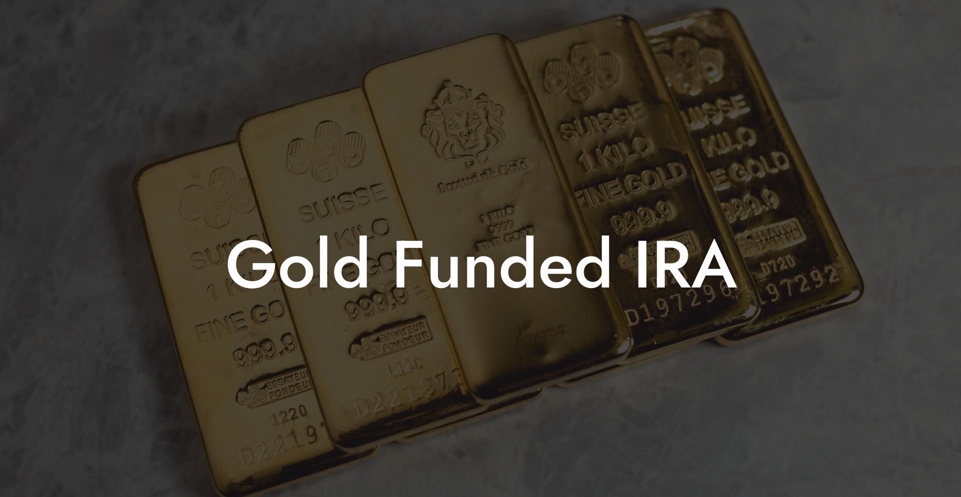 Gold Funded IRA