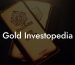 Gold Investopedia