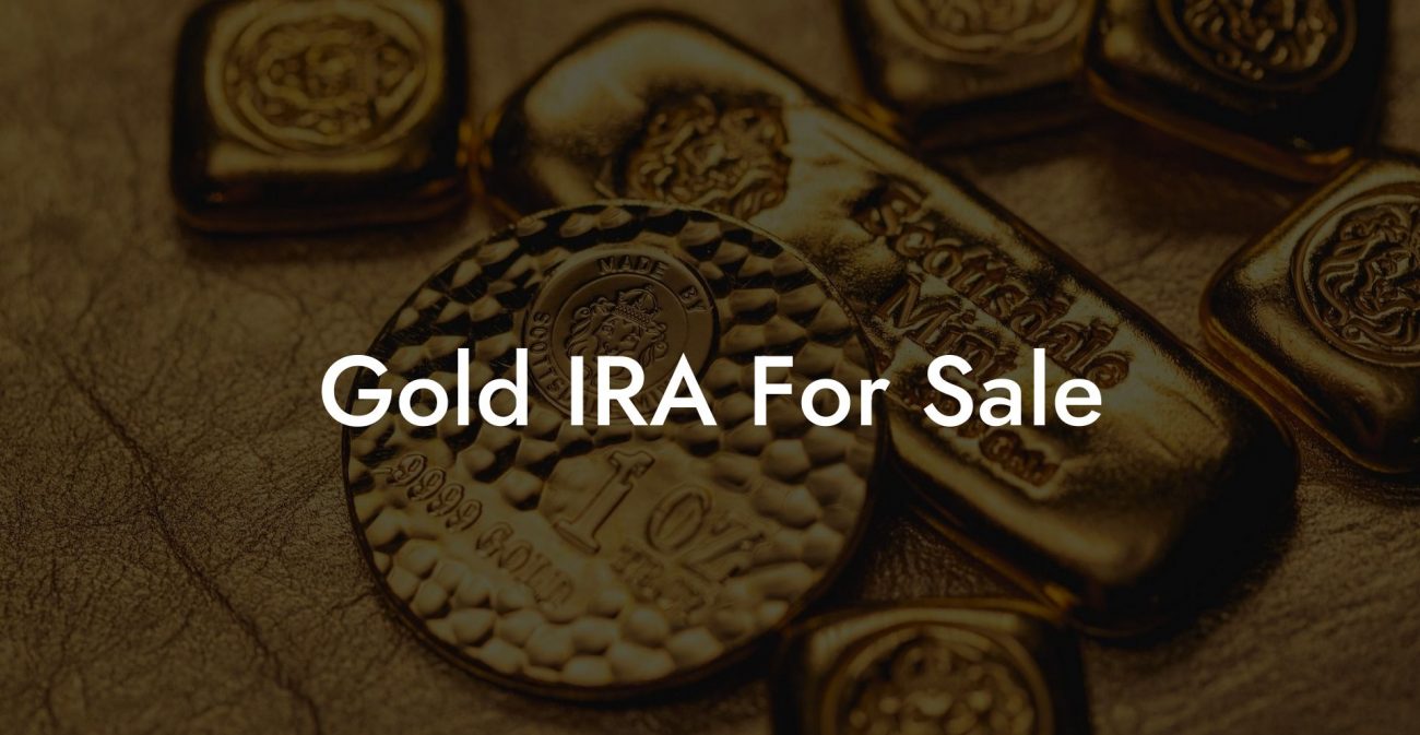 Gold IRA For Sale