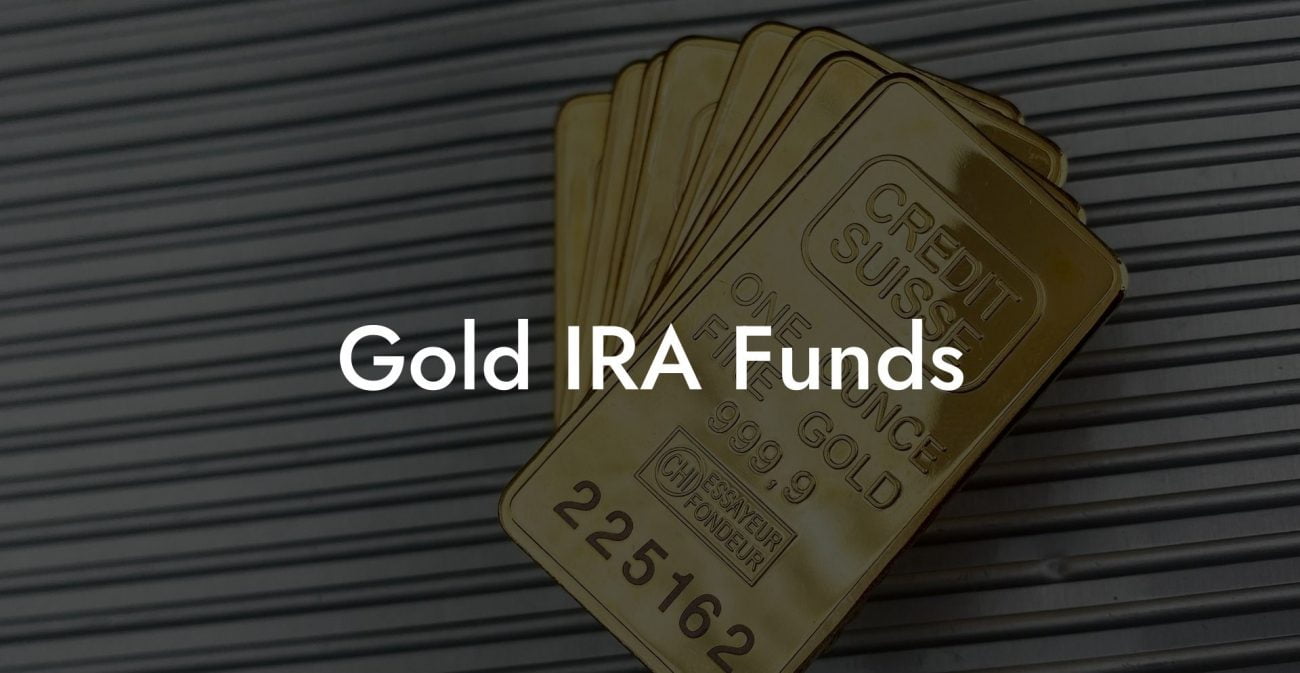 Gold IRA Funds