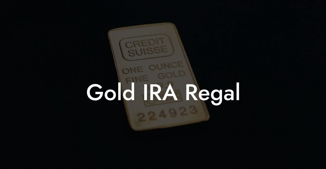 Gold IRA Regal