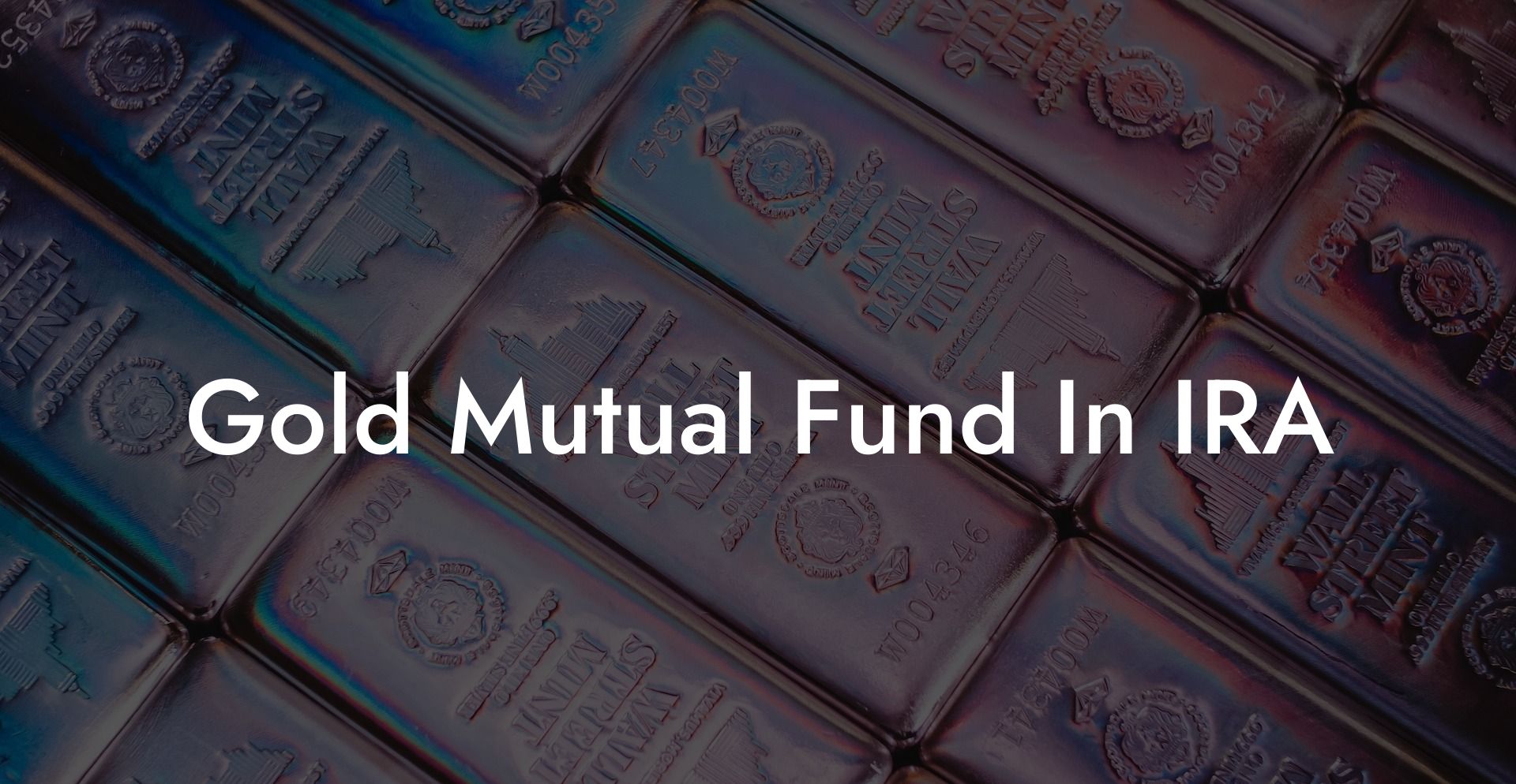 Gold Mutual Fund In IRA