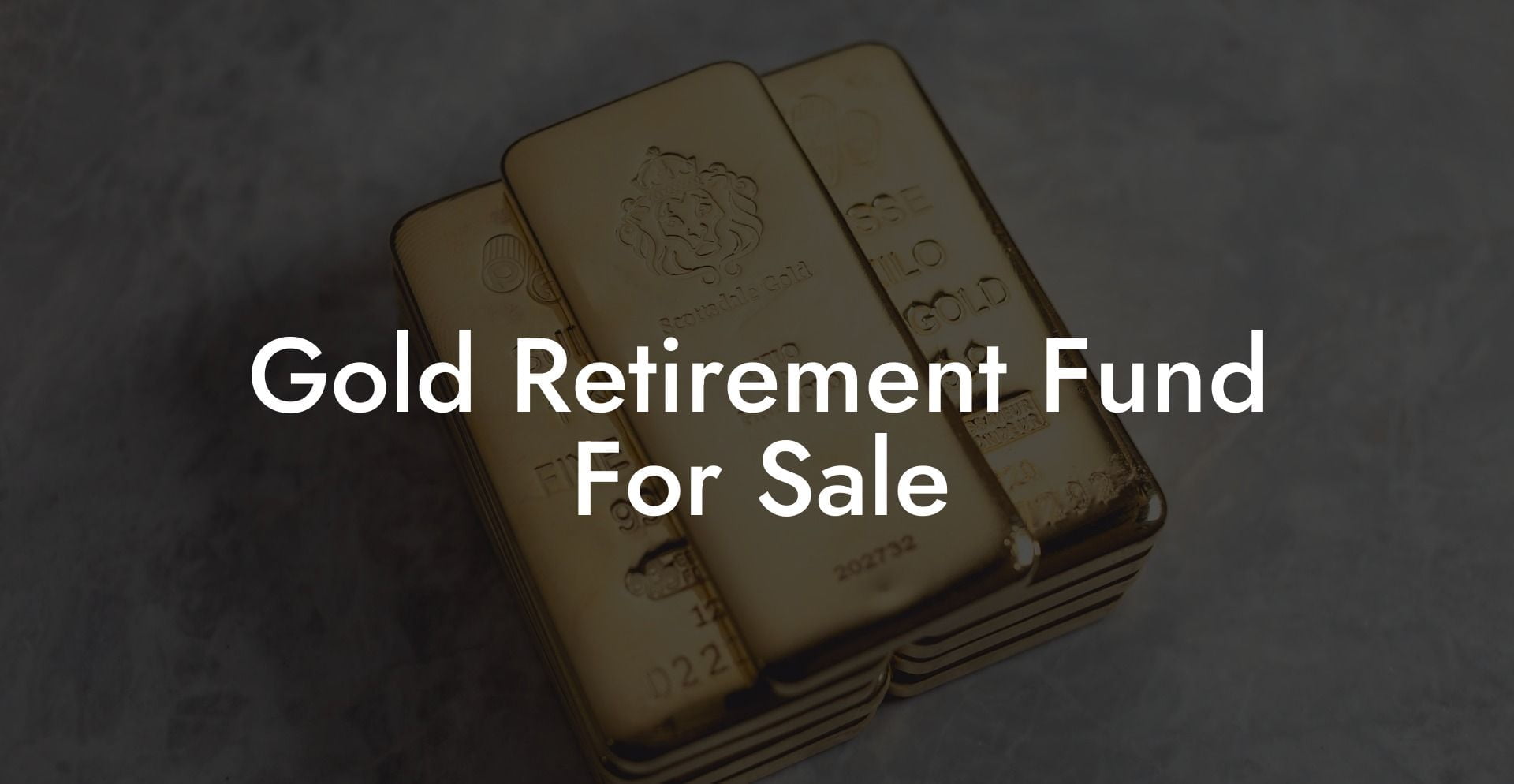Gold Retirement Fund For Sale