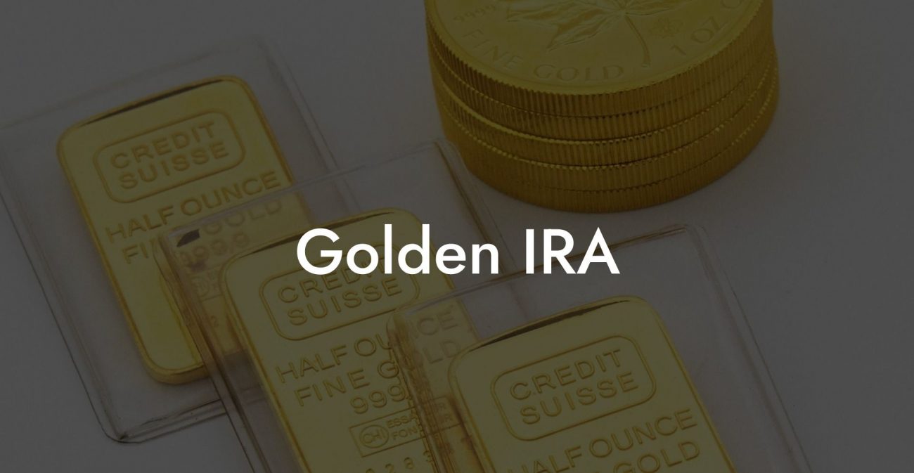 Golden IRA