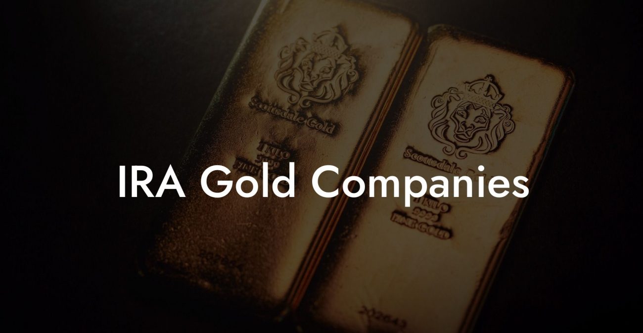 IRA Gold Companies