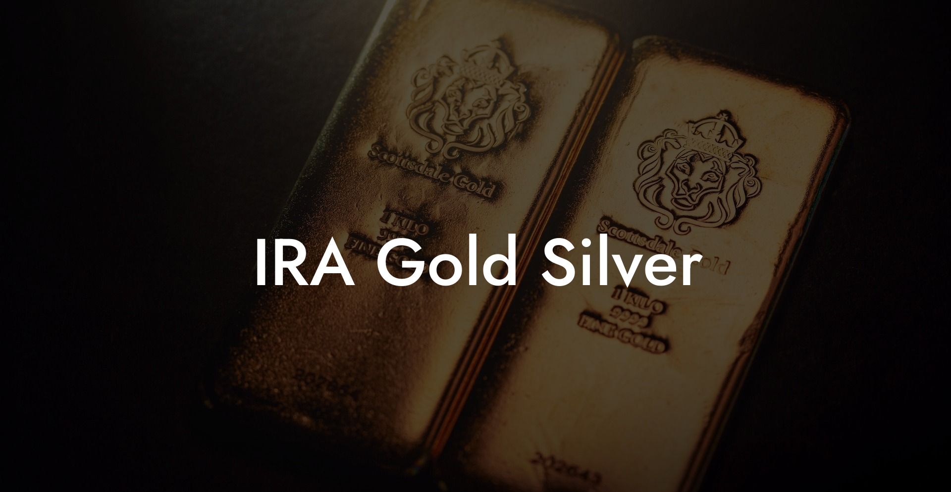 IRA Gold Silver
