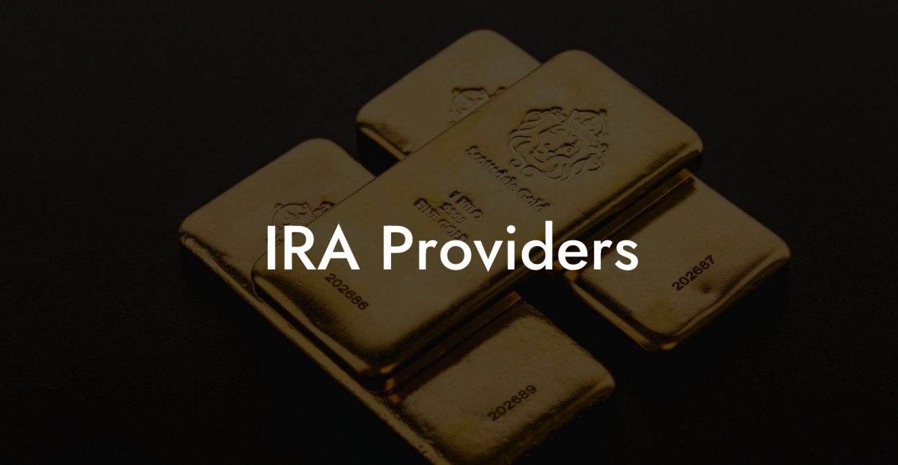 IRA Providers