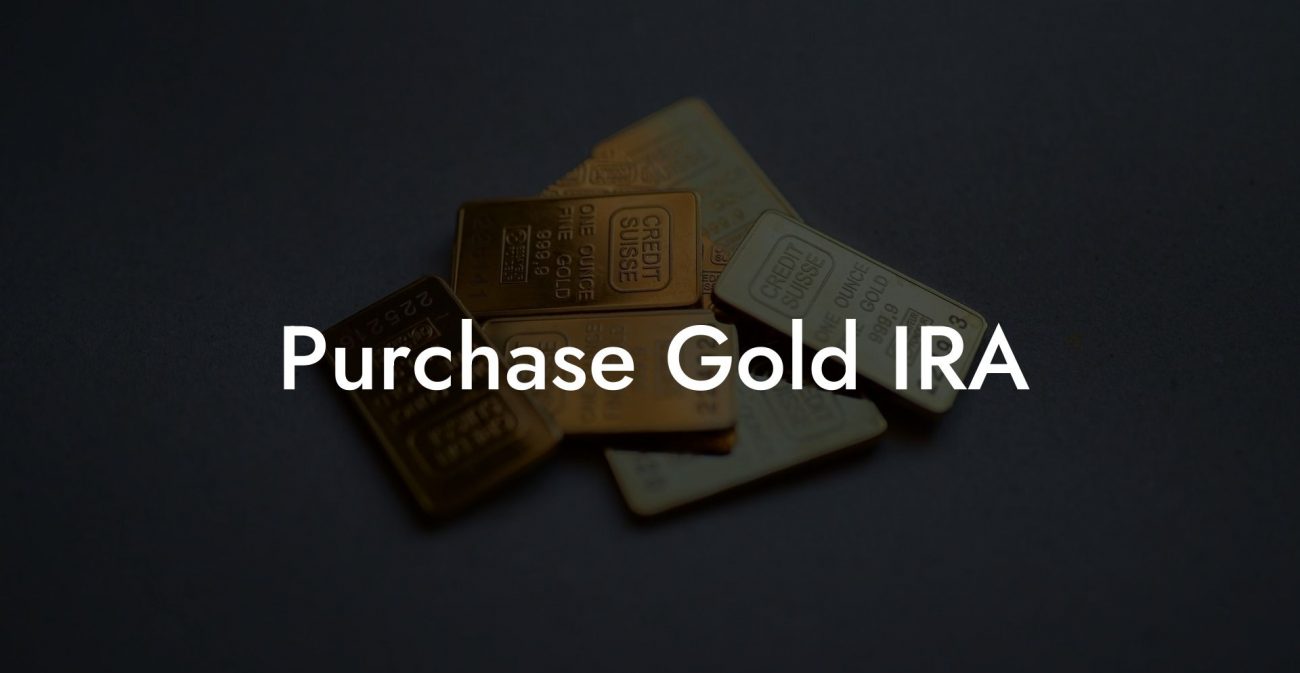Purchase Gold IRA