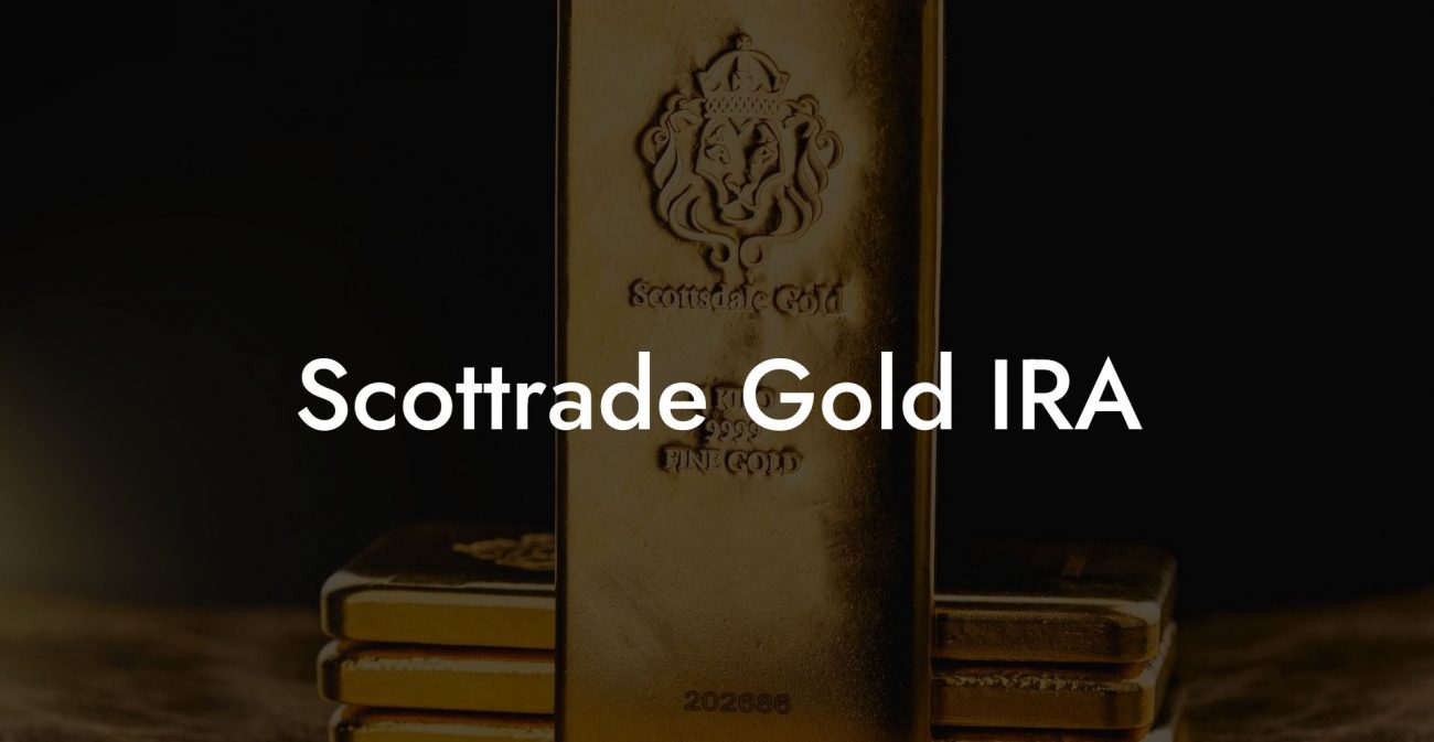 Scottrade Gold IRA