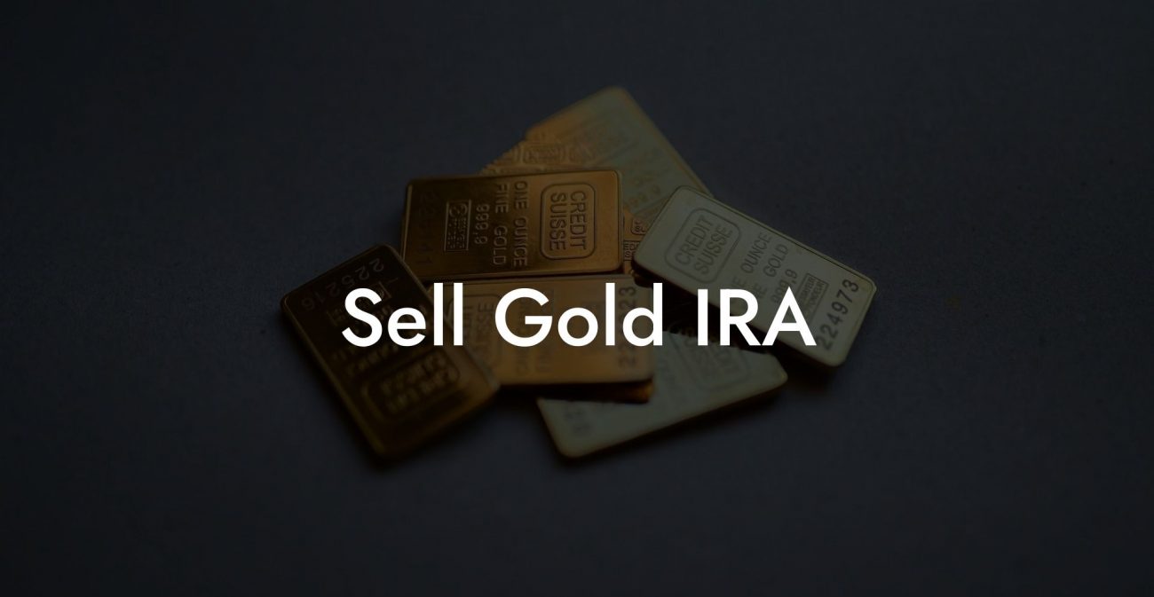 Sell Gold IRA