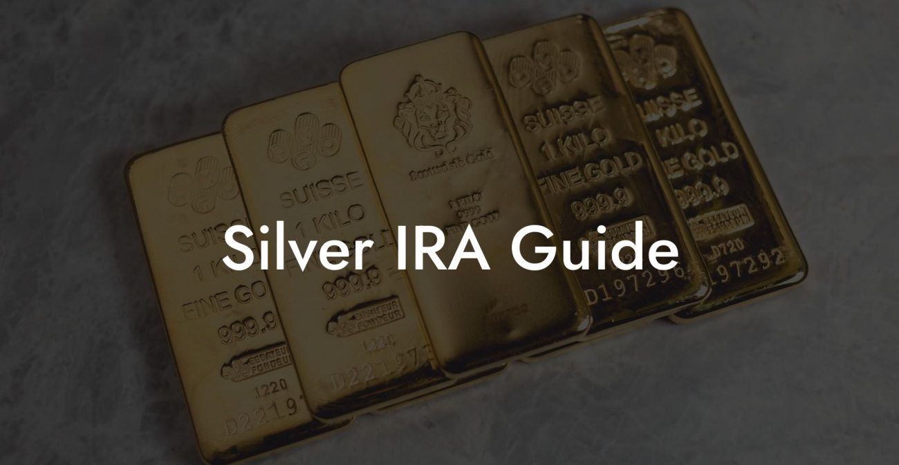 Silver IRA Guide