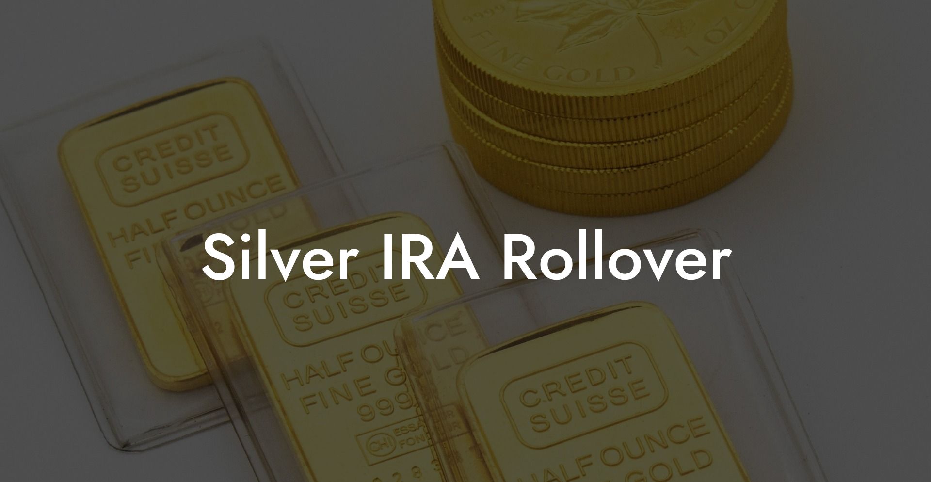 Silver IRA Rollover