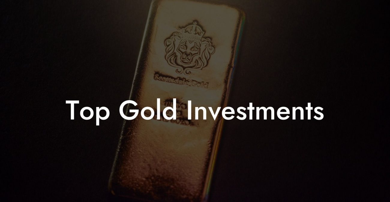 Top Gold Investments