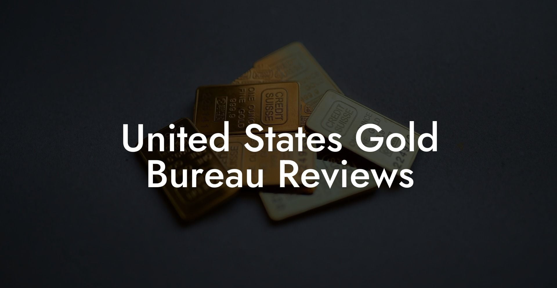 United States Gold Bureau Reviews