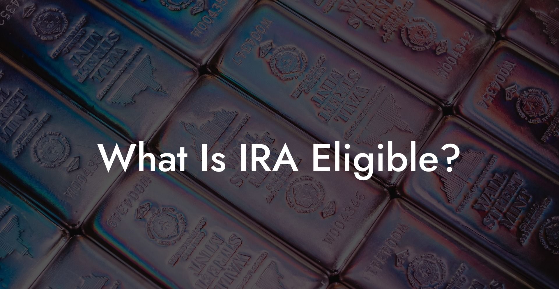 What Is IRA Eligible?