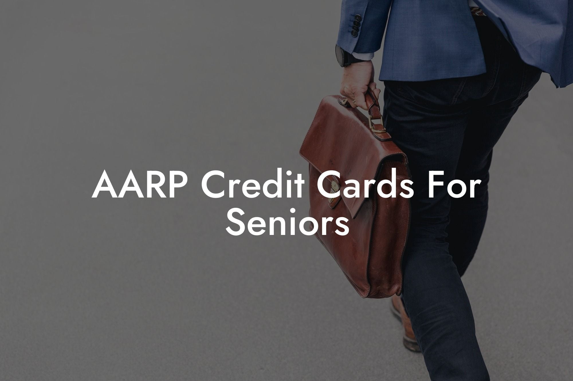 AARP Credit Cards For Seniors