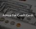 Advice For Credit Cards