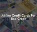Airline Credit Cards For Bad Credit