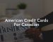 American Credit Cards For Canadian