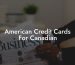 American Credit Cards For Canadian