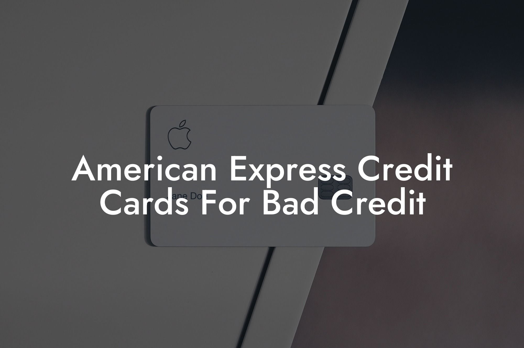 American Express Credit Cards For Bad Credit