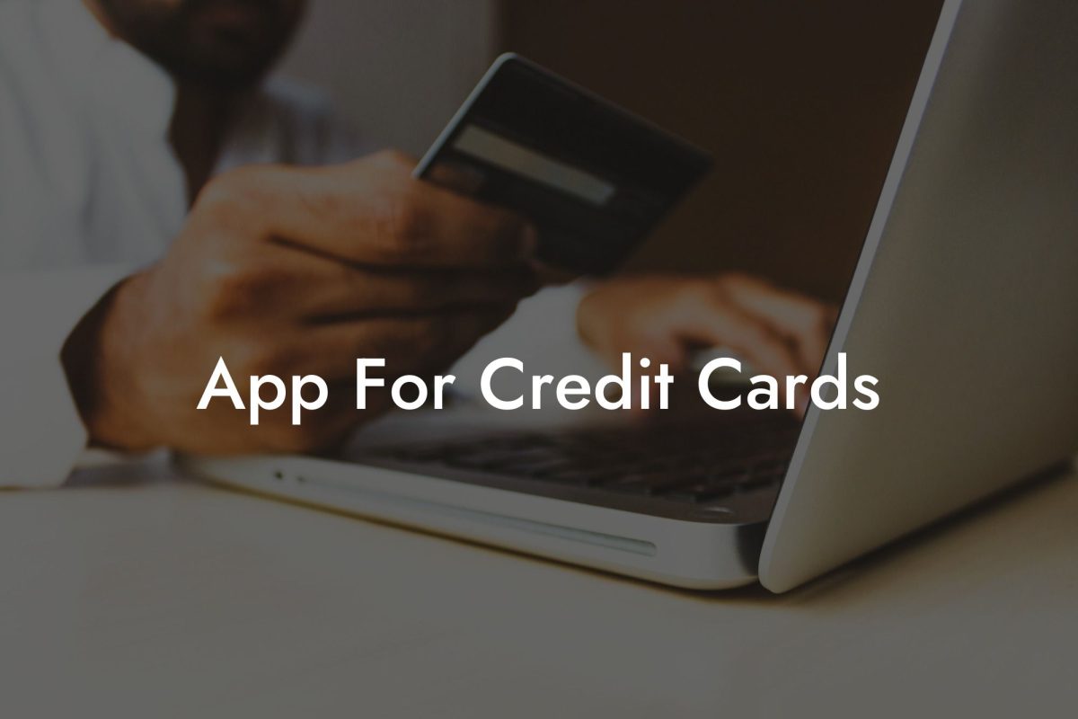 App For Credit Cards