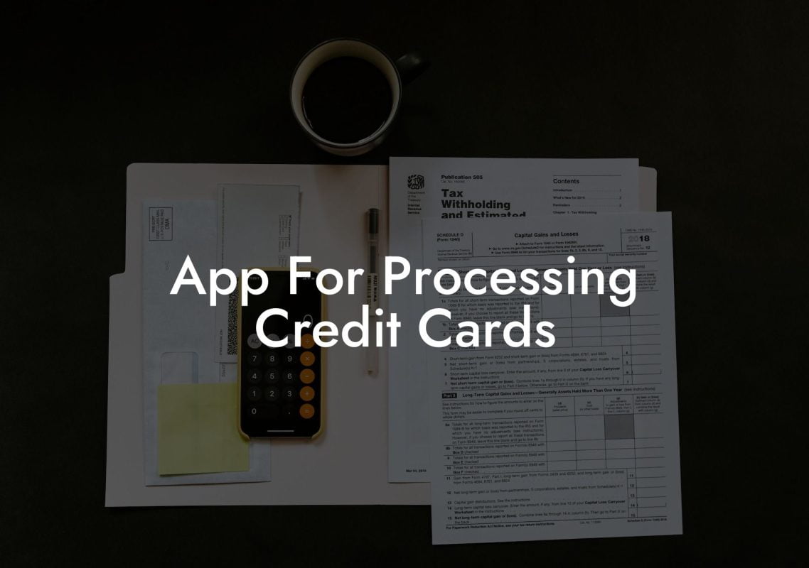 App For Processing Credit Cards