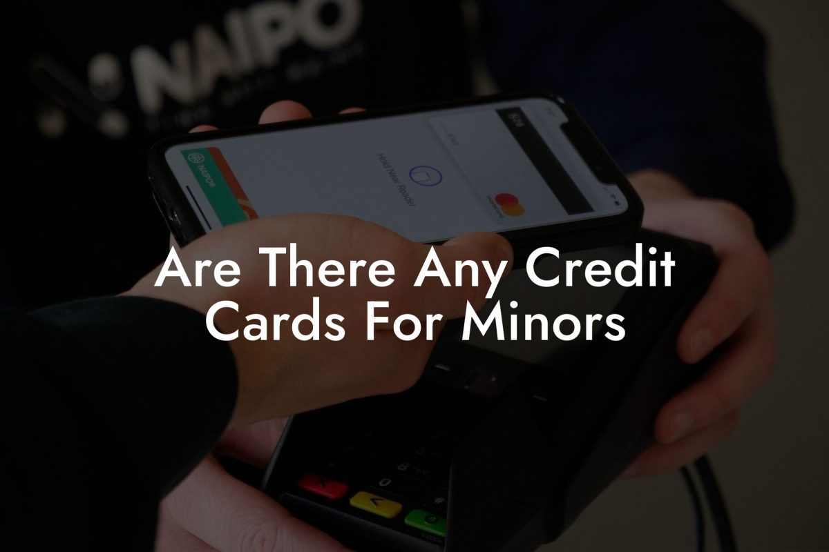 Are There Any Credit Cards For Minors