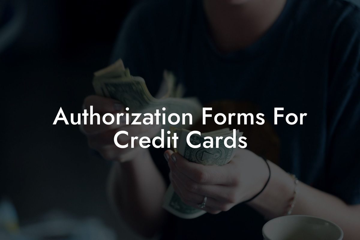 Authorization Forms For Credit Cards