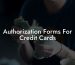 Authorization Forms For Credit Cards