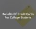 Benefits Of Credit Cards For College Students