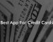 Best App For Credit Cards