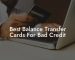 Best Balance Transfer Cards For Bad Credit