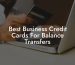 Best Business Credit Cards For Balance Transfers