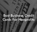 Best Business Credit Cards For Nonprofits