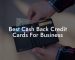 Best Cash Back Credit Cards For Business