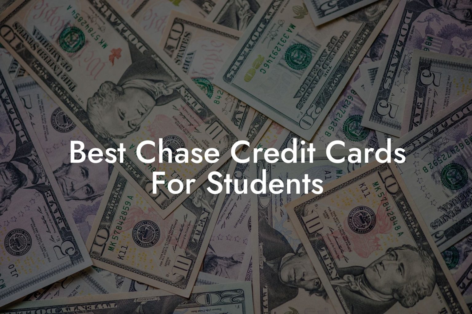 Best Chase Credit Cards For Students Flik Eco