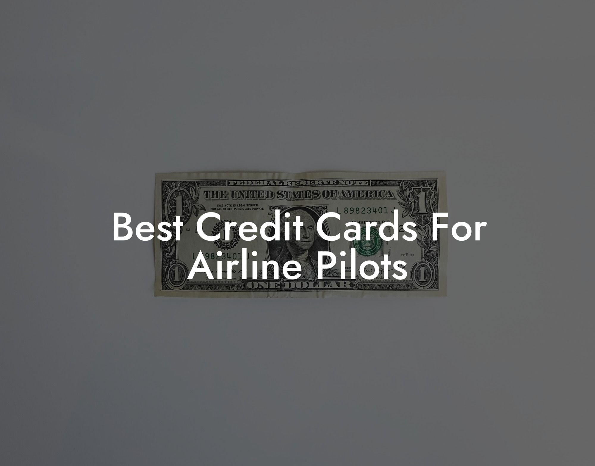 Best Credit Cards For Airline Pilots