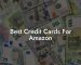 Best Credit Cards For Amazon