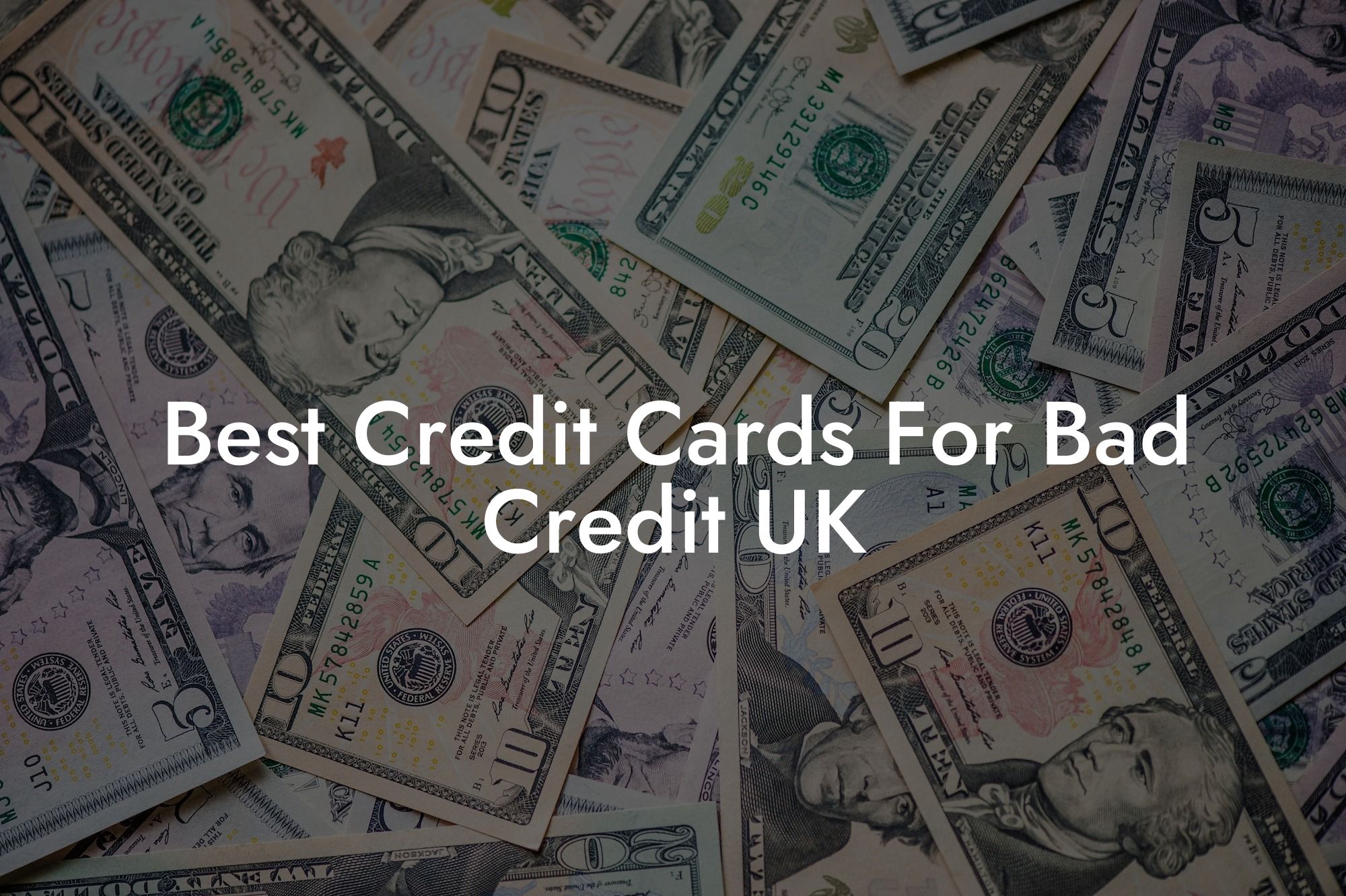 Best Credit Cards For Bad Credit UK