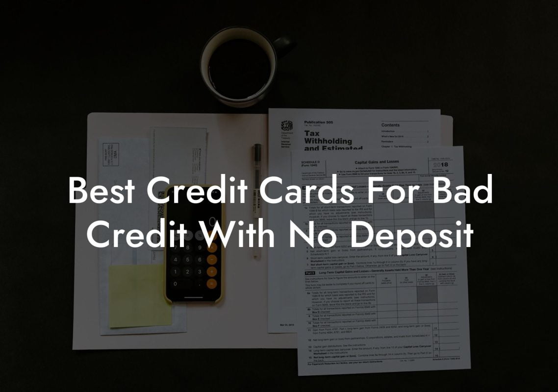 Best Credit Cards For Bad Credit With No Deposit