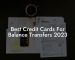 Best Credit Cards For Balance Transfers 2023