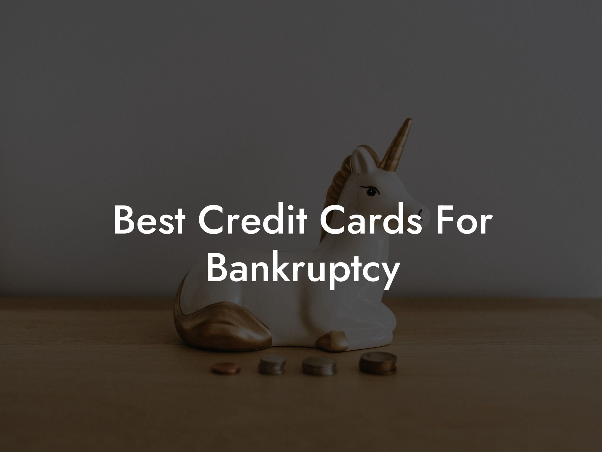 Best Credit Cards For Bankruptcy