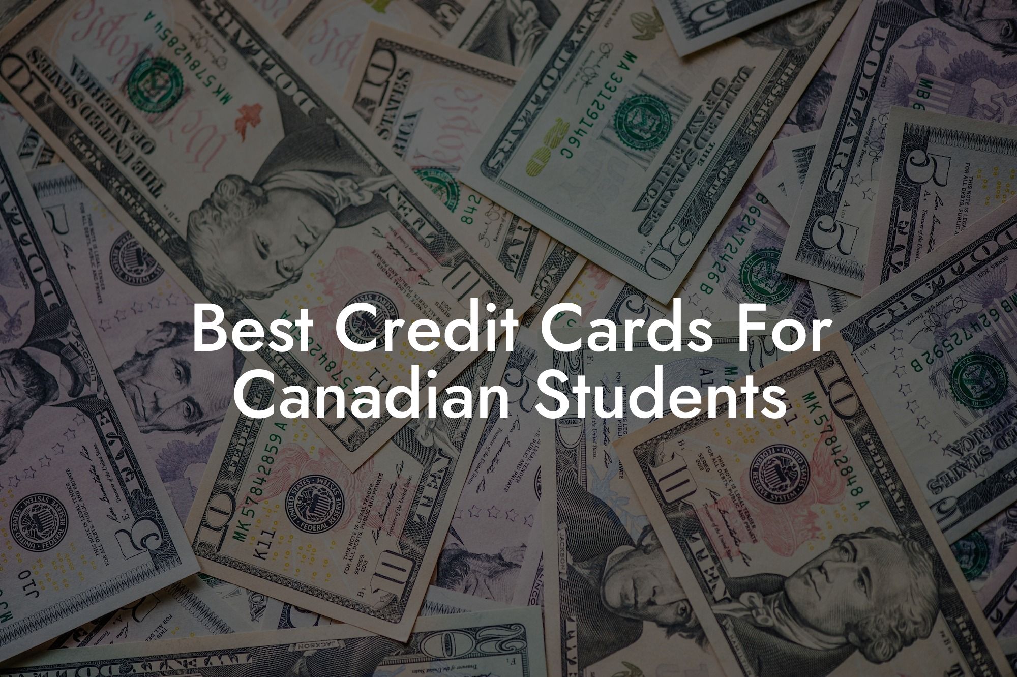 Best Credit Cards For Canadian Students