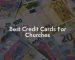 Best Credit Cards For Churches